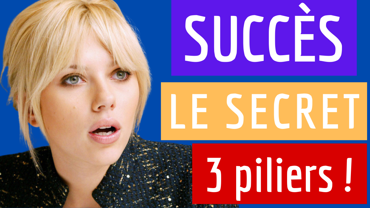 Les 3 piliers secrets pour réussir sa vie d’entrepreneur : A savoir absolument !