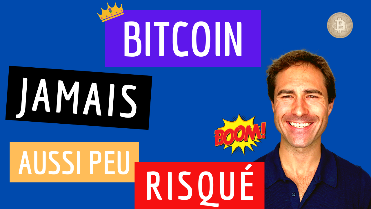 Pourquoi il n’a jamais été aussi peu risqué d’investir dans le Bitcoin. 5 raisons